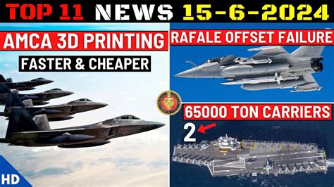 Indian Defence Updates AMCA 3D Printing Rafale Offset Failure XRSAM