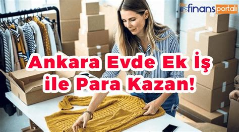 Ankara Evlere İş Veren Firmalar 2023 Telefon Numaraları