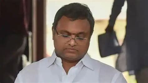 Ed Attaches Congress Mp Karti Chidamabaram Properties Worth Rs 11 Crore