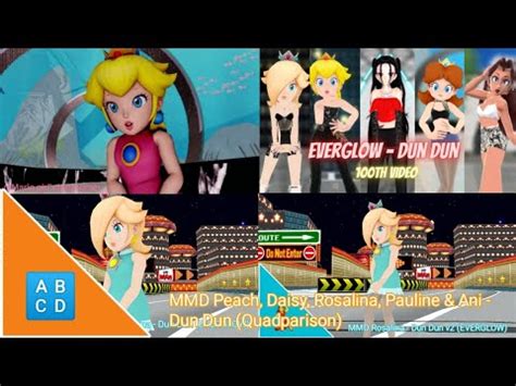 MMD Peach Daisy Rosalina Pauline Ani Dun Dun Quadparison YouTube