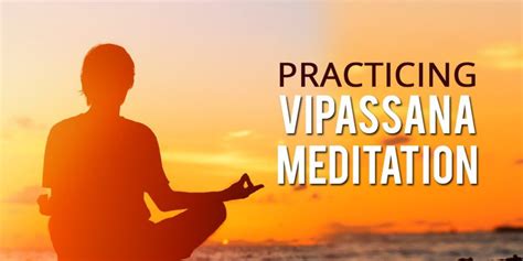 How To Practice Vipassana Meditation For Beginners The Joy Within