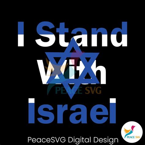 Israel Fighting I Stand With Israel Flag Svg Digital Cricut File Peacesvg