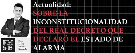 Nota De Urgencia Sobre La Inconstitucionalidad Del Real Decreto Que