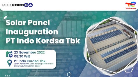 Virtual Event Solar Panel Inauguration PT Indo Kordsa Tbk YouTube