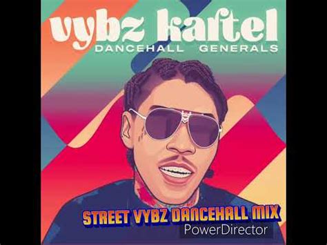 Street Vybz Dancehall Mix Vybz Kartel Popcaan Shawn Storm Mack