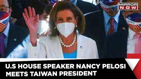 Nancy Pelosi Is Truly One Of Taiwans Most Devoted Friends Says