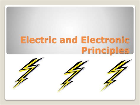 Ppt Electric And Electronic Principles Powerpoint Presentation Free