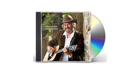 John Schneider COUNTRY FREE CD