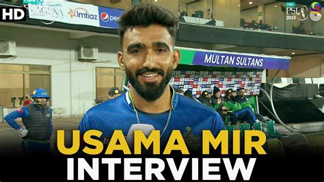 Usama Mir Interview Multan Sultans Vs Lahore Qalandars Match 1