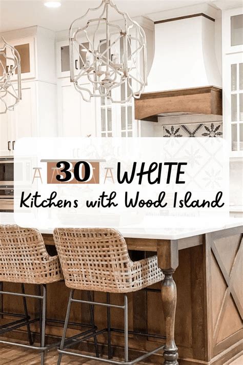 White Kitchens With Wood Island For The Ultimate Glow Up Antique