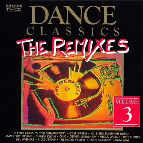 Dance Classics The Remixes Volume 3 1990 Cd Discogs