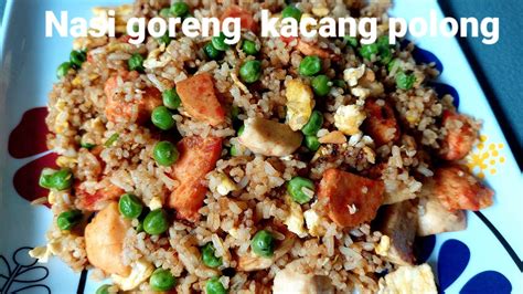 Nasi Goreng Kacang Polong YouTube