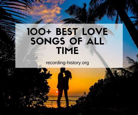 100 Best Love Songs Of All Time Modern Soul Music Romantic Songs