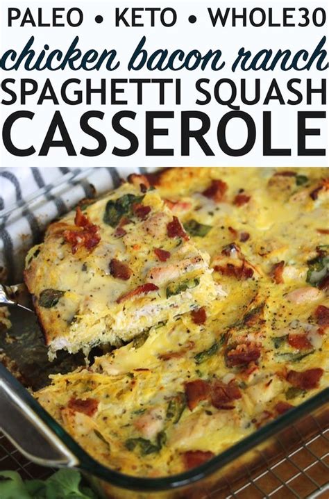 Chicken Bacon Ranch Spaghetti Squash Casserole Paleo Keto Whole30