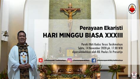 Misa Hari Minggu Biasa Xxxiii Sabtu November Gereja Hati