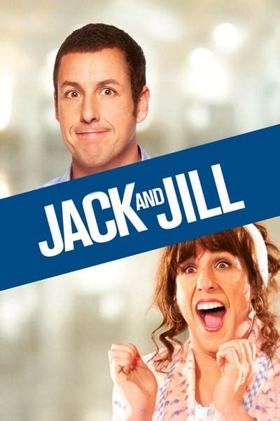 Jack And Jill 2011 แจ็ค แอนด์ จิลล์