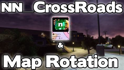 New NN Crossroads Map And Map Rotation New Nicos Nextbots Update