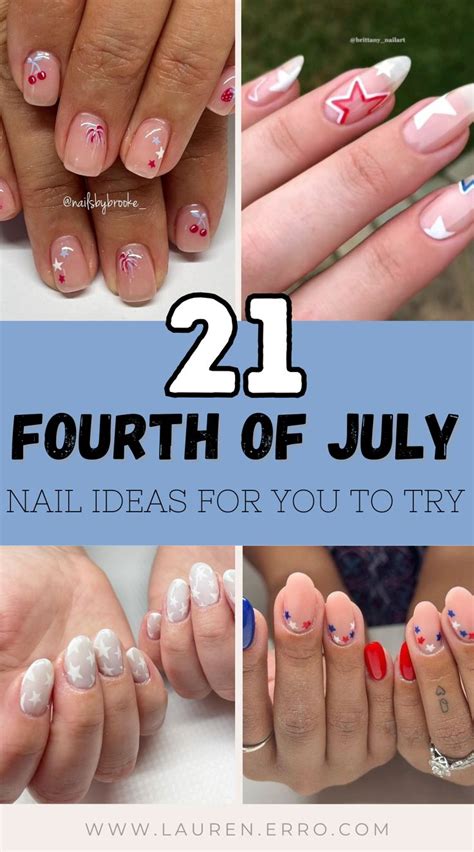 21 Patriotic 4th Of July Nail Ideas Lauren Erro In 2024 July Nails