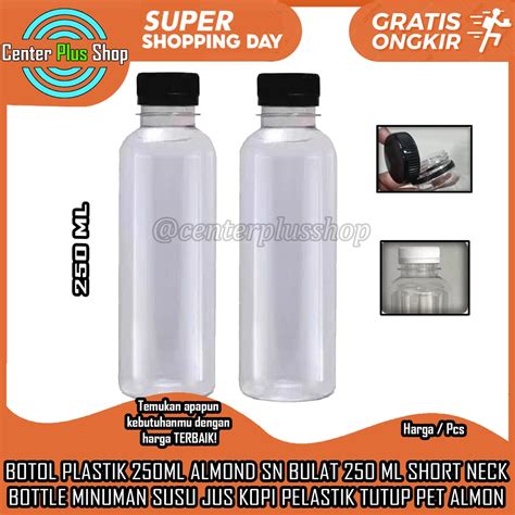 Jual BOTOL PLASTIK 250ML ALMOND SN BULAT 250 ML SHORT NECK BOTTLE SLIM