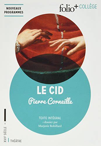 Le Cid Texte Int Gral De Pierre Corneille Recyclivre