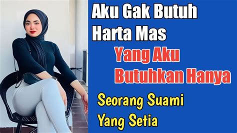 Janda Cari Jodoh Aku Gak Butuh Harta Mas Yang Aku Butuhkan Hanya