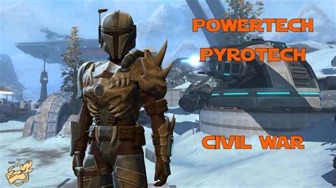 SWTOR PvP Powertech Pyrotech Civil War YouTube