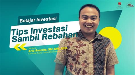 Bei Pengenalan Pasar Modal Belajar Investasi Sambil Rebahan Bisa