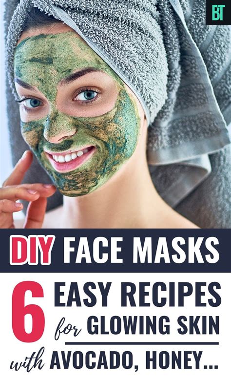 Homemade Face Masks 6 Easy Diy Facial Masks For Glowing Skin Natural Face Mask Recipes