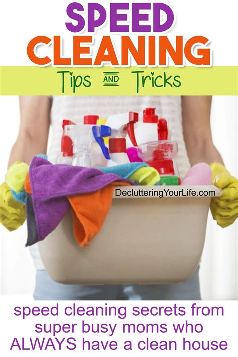 Speed Cleaning Tips & Tricks - learn the speed cleaning secrets from