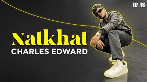 Natkhat Charles Edward Dance Choreography Seedhe Maut Youtube