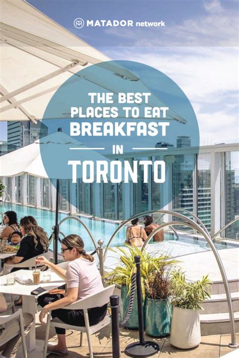 Best Places to Eat Breakfast in Toronto