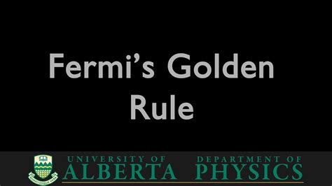 PHYS 485 Fermi S Golden Rule YouTube