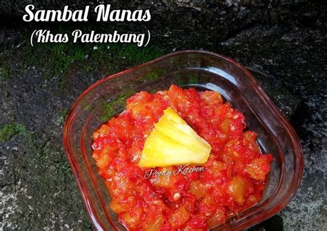 Resep Sambal Nanas Khas Palembang Oleh Pujani Handayani Cookpad