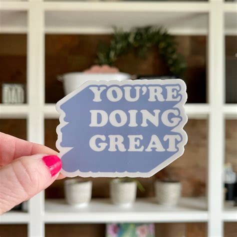 You Re Doing Great Sticker Inspirational Decal Self Etsy