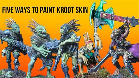 Five Ways To Paint Kroot Youtube