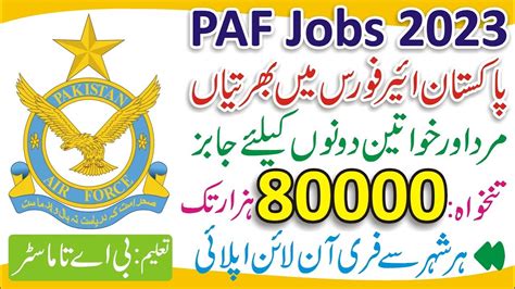 Pakistan Air Force Jobs 2023 Online Apply Paf Jobs 2023 Air Force