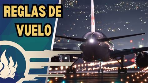 Reglas De Vuelo Vfr Ifr Fundamentos Ventajas Y Desventajas