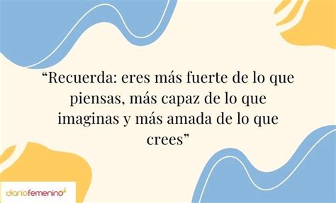 Las 10 Mejores Frases Para Subir La Autoestima