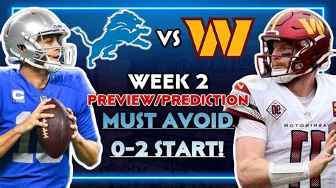 Detroit Lions Vs Washington Commanders Week Preview Prediction