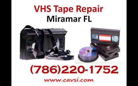 Video Tapes repair Miramar Florida (786)220-1752 Save your broken vhs ...