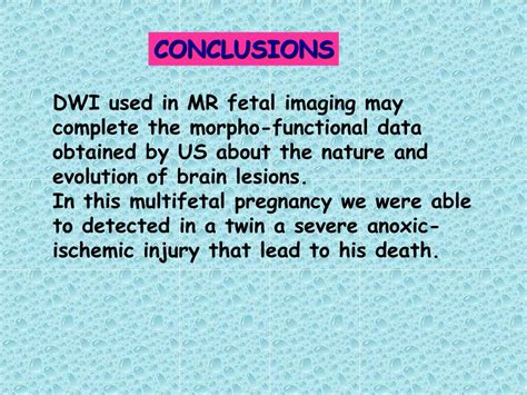 Ppt A Case Of Early Detection Of Severe Anoxic Ischemic Injury In Fetal Brain Of A Twin