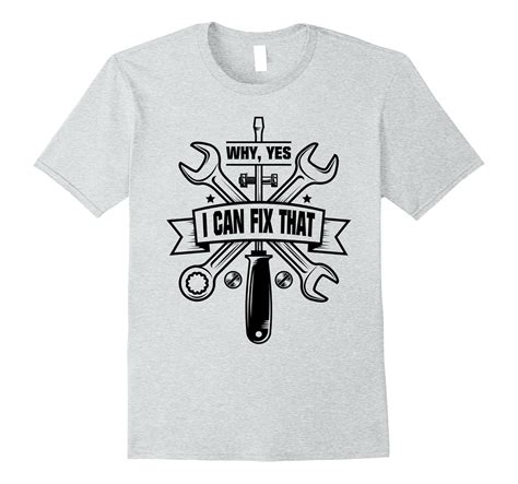 Funny Handyman Why Yes I Can Fix That T Shirt 4lvs 4loveshirt