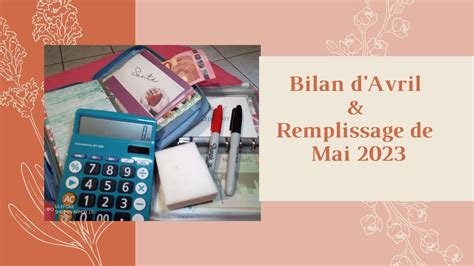 Bilan Avril Remplissage Mois De Mai Youtube