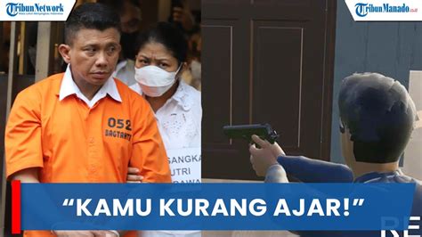 Perkataan Ferdy Sambo Kepada Brigadir J Sebelum Dihabisi Kamu Kurang