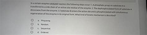 Solved In a certain enzyme-catalyzed reaction the following | Chegg.com