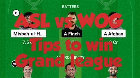 ASL Vs WOG Dream 11 Prediction In Tamil PRABHU Fantasy Tips YouTube