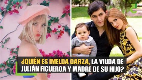 Qui N Es Imelda Garza La Viuda De Juli N Figueroa Y Madre De Su Hijo