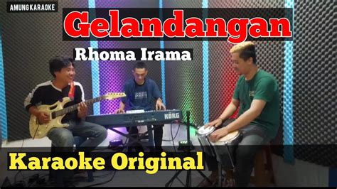 Gelandangan Rhoma Irama Karaoke Original Dangdut YouTube