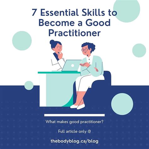 7 Essential Skills to Become a Good Practitioner