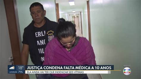 Vídeo Justiça condena falsa médica a dez anos de prisão Bom Dia DF G1